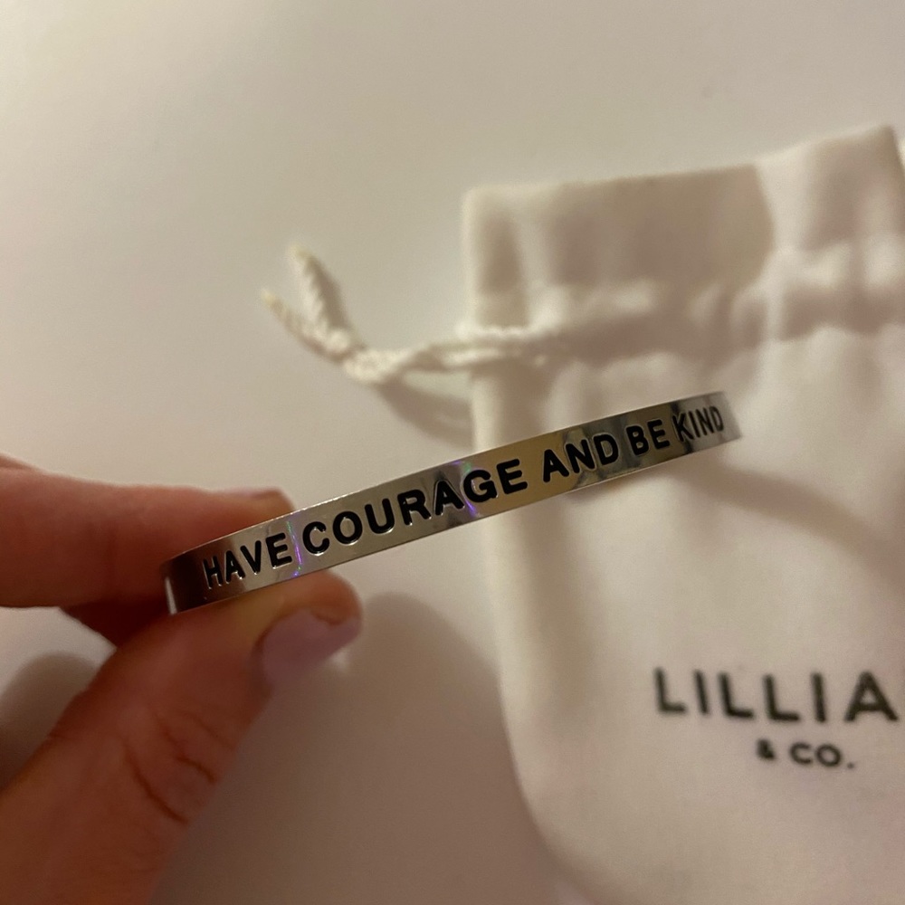 Lillian & CO.  Have Courage and Be Kind